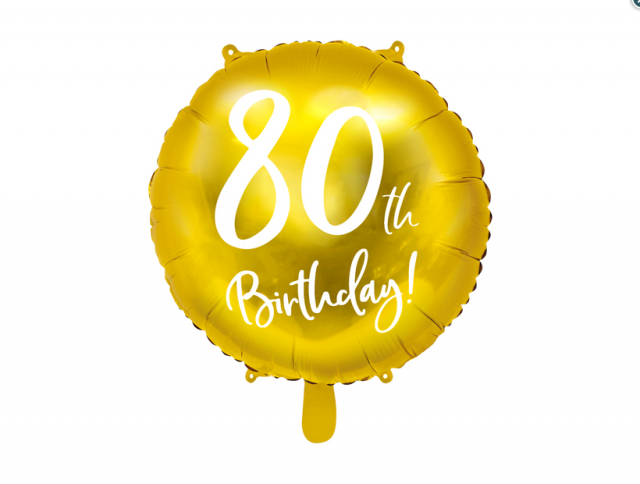 Fóliový balónek pro 80. narozeniny 80th Birthday, kulatý, zlatá barva, 45cm (zn. PartyDeco)