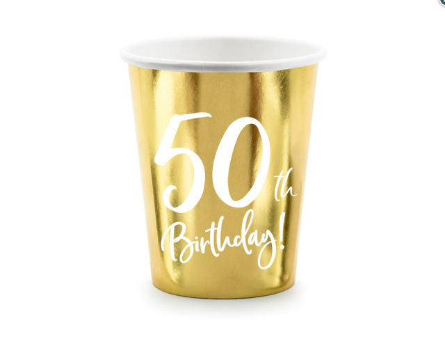 Papírové kelímky  "50th Birthday" zlaté - 6ks, 220ml