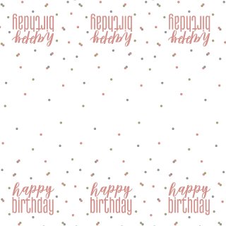 Ubrus plastový "Happy birthday" rosegold s tečkami, 137x213cm (zn. UNIQUE)