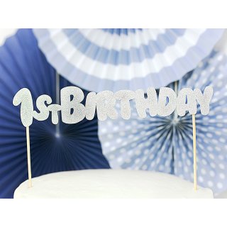 Dortová ozdoba "1st birthday", stříbrná (zn. PartyDeco)