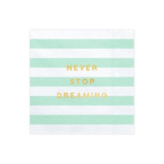Papírové ubrousky NEVER STOP DREAMING, rozměr 33x33cm - set 20ks (zn. PartyDeco)