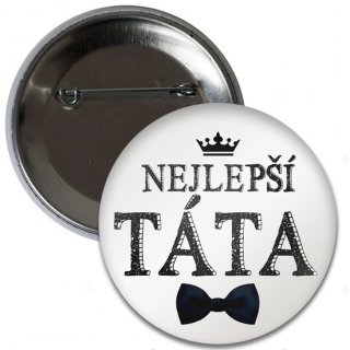 Placka Nejlepší TÁTA, velikost 6cm