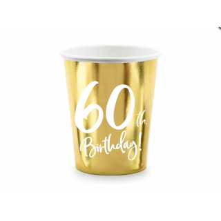 Papírové kelímky  "60th Birthday" zlaté - 6ks, 220ml